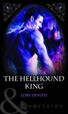 The Hellhound King - Devoti, Lori