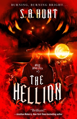 The Hellion: Malus Domestica #3 - Hunt, S a