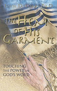 The Hem of His Garment: Touching Power in God's Word