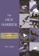 The Hen Harrier: In the Shadow of Slemish