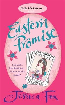 The Hen Night Prophecies: Eastern Promise - Fox, Jessica