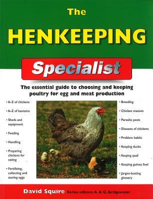The Henkeeping Specialist - Squire, David, and Bridgewater, Alan (Editor), and Bridgewater, Gill (Editor)