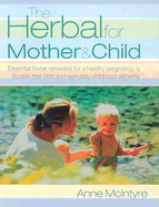 The Herbal for Mother and Child