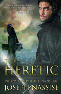 The Heretic: A Templar Chronicles