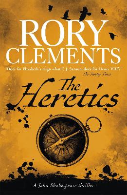 The Heretics: John Shakespeare 5 - Clements, Rory