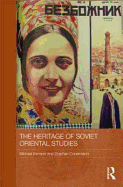 The Heritage of Soviet Oriental Studies