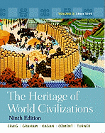 The Heritage of World Civilizations: Volume 2