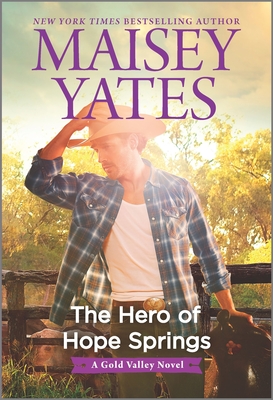 The Hero of Hope Springs - Yates, Maisey