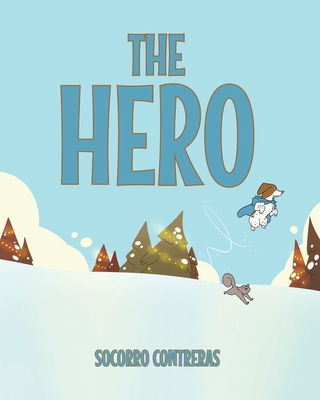 The Hero - Contreras, Socorro