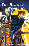 The Heroes' Republic