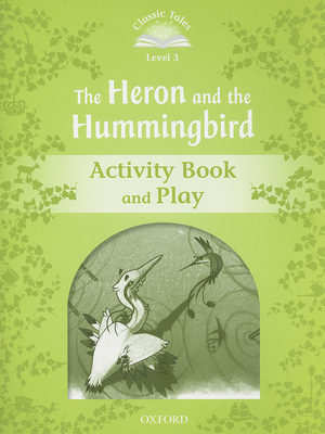 The Heron and Hummingbird Activity Book and Play - Tebbs, Victoria
