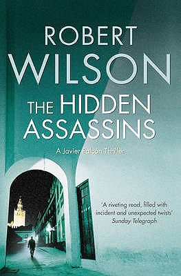 The Hidden Assassins - Wilson, Robert