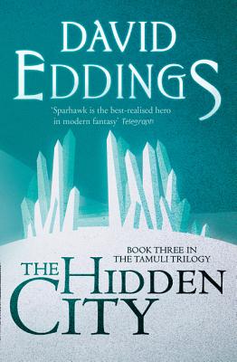The Hidden City - Eddings, David