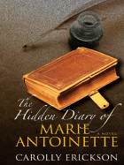 The Hidden Diary of Marie Antoinette