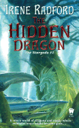 The Hidden Dragon: The Stargods #1