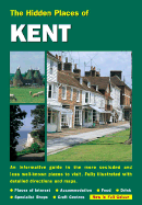 The Hidden Places of Kent