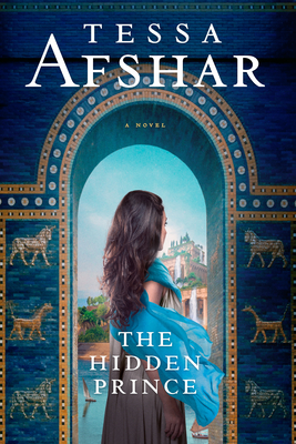 The Hidden Prince - Afshar, Tessa