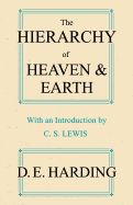 The Hierarchy of Heaven and Earth: A New Diagram of Man in the Universe