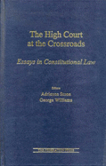 The High Court at the Crossroads