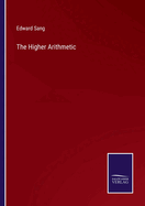 The Higher Arithmetic