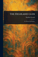 The Highland Glen