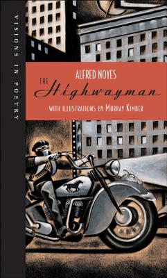 The Highwayman - Noyes, Alfred