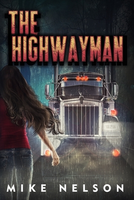 The Highwayman - Nelson, Mike