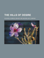 The Hills of Desire