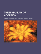 The Hindu Law of Adoption