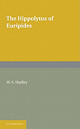 The Hippolytus of Euripides