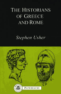 The Historians of Greece and Rome