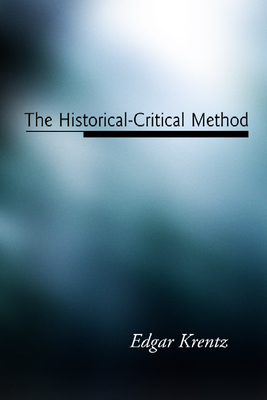 The Historical-Critical Method - Krentz, Edgar
