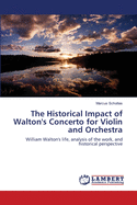 The Historical Impact of Walton's Concerto for Violin and Orchestra