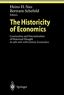 The Historicity of Economics: Continuities and Discontinuities of Historical Thought in 19th and 20th Century Economics