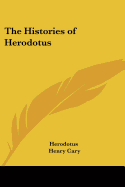 The Histories of Herodotus