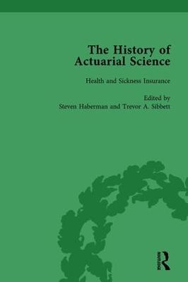 The History of Actuarial Science IX - Haberman, Steven