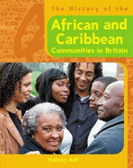 The History of African and Caribbean Communities in Britain