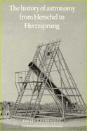 The History of Astronomy from Herschel to Hertzsprung - Herrmann, Dieter B, and Krisciunas, Kevin (Translated by)