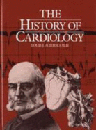 The History of Cardiology - Acierno, L J