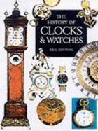 The History of Clocks and Watches