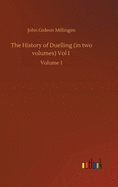 The History of Duelling (in two volumes) Vol I: Volume 1