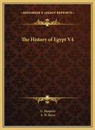The History of Egypt V4