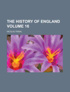 The History of England Volume 16