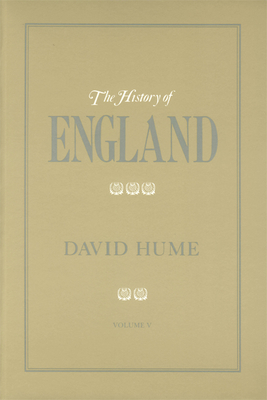 The History of England Volume V - Hume, David