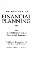 The History of Financial Planning, (Custom): The Transformation of Financial Services