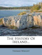 The History of Ireland