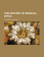 The History of Musical Pitch