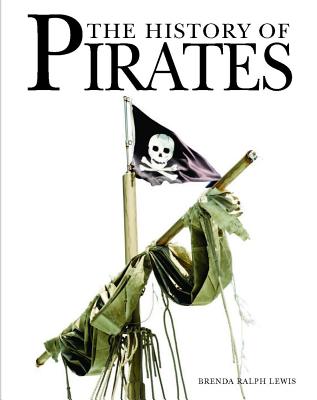 The History of Pirates - Ralph Lewis, Brenda