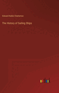 The History of Sailing Ships