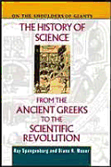 The History of Science from the Ancient Greeks to the Scientific Revolution